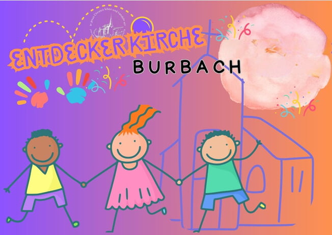 ENTDECKERKIRCHE &ndash; die Kirche von, mit und  f&uuml;r Kinder, ihre Familien und f&uuml;r ALLE